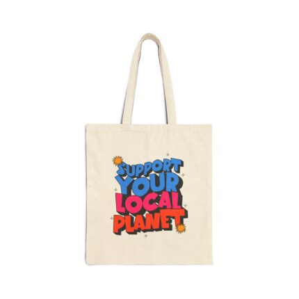Support Your Local Planet Canvas Tote Bag